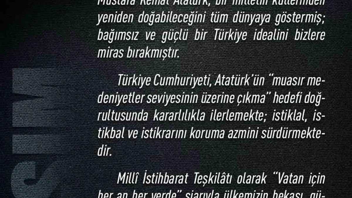Ankara'da MİT Başkanı Kalın'dan 10 Kasım Mesajı Yayınlandı | Mersin ...
