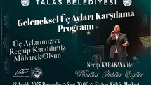 Talas’ta Üç Ayların Karşılanması Etkinliği