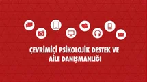 Çevrimiçi Psikolojik Destek Hizmeti Başlatıldı