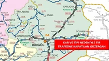 Bingöl’ün komşu 2 iline  tır  trafiği kapatıldı
