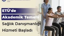 ETÜ’de akademik temelli bireysel sağlık danışmanlığı