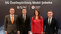 Vodafone ve BSH, 5G Özelleştirilmiş Mobil Şebeke teknolojisini devreye aldı