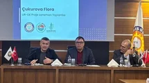 Onaylanan "Çukurova Flora" Ur-ge Projesi Tanıtıldı
