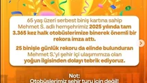 Yılda 3 bin 365 kullanımla, halk otobüsü kullanma rekoru kırdı