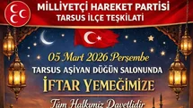 MHP Tarsus İlçe Teşkilatı İftar Programı Düzenliyor