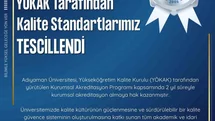Adıyaman Üniversitesi'ne YÖKAK'tan Akreditasyon Müjdesi
