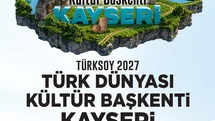 Başkan Büyükkılıç: Kayseri 2027 Türk dünyası kültür başkenti oldu