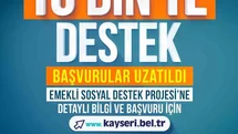Kayseri'de Emeklilere Destek Uzatıldı