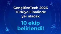 GençBizzTech 2026’da finale çıkacak 10 lise girişimi belli oldu