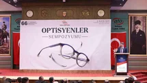 Optisyenlik Sektörü Ankara'da İncelendi