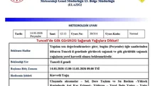 Tunceli'de Sağanak Yağış Bekleniyor