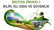 Kayseri'de Sürdürülebilir Gelecek Zirvesi