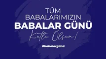 Cumhurbaşkanı Yardımcısı Yılmaz'dan Babalar Günü Mesajı