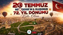 Nevşehir'in İl Oluşunun 72. Yılı Kutlandı