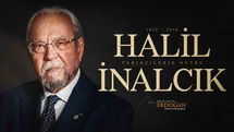 Cumhurbaşkanı Erdoğan Halil İnalcık’ı Andı