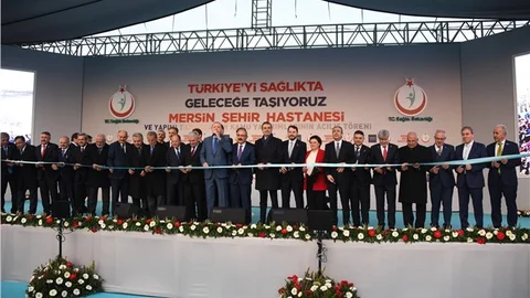 Mersin Şehir Hastanesi Açılışı Yapıldı