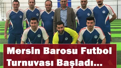 Mersin Barosu Futbol Turnuvası