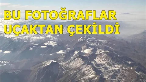 Torosların Zirvesine İlk Kar Düştü, Uçaktan Çekilmiş Fotoğraflar