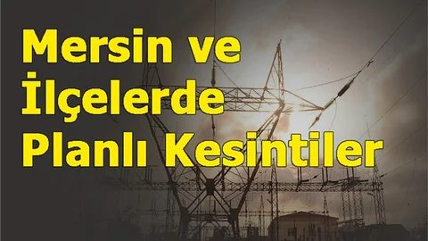 Mersin Kesintileri, Salı Günü Yapılacak Planlı Kesintiler, İlçeler Dahil
