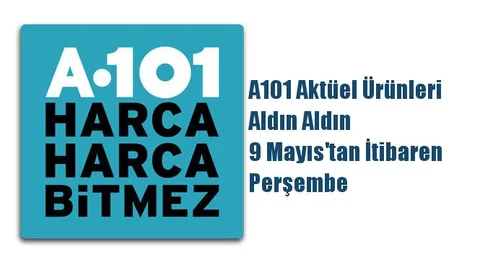 A101 Aktüel Ürünleri, Aldın Aldın 9 Mayıs'tan İtibaren Perşembe