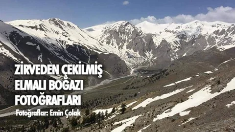 Zirveden Çekilmiş Elmalı Boğazı Fotoğrafları Tarih 8 Mayıs 2019 Çarşamba