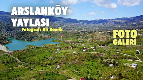 Mersin Arslanköy Yaylası Fotoğrafları (Fotoğrafçı: Ali Kemik)