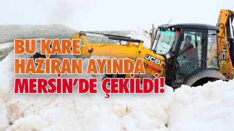 Mersin'de Haziran’ın Ortasında Kar Mücadelesi