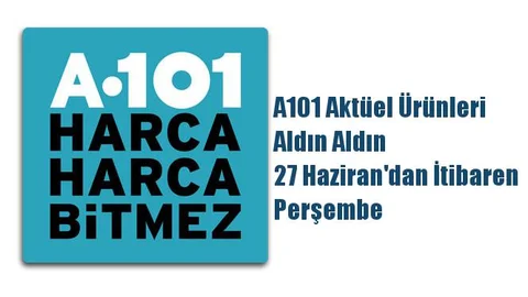 A101 Aktüel Ürünleri, Aldın Aldın 27 Haziran'dan İtibaren Perşembe
