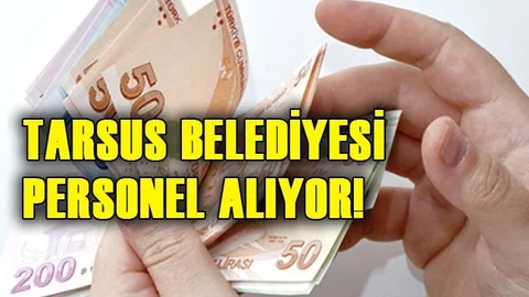Tarsus Belediyesi Personel Alım İlanı Yayınlandı