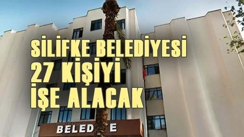 Silifke Belediyesi 27 Kişiyi İşe Alacak!