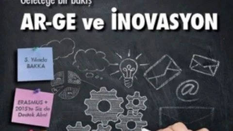 Bakka Bülten'in Bu Ayki Teması Ar-Ge Ve İnavasyon