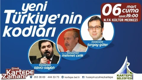 Kartepe'de “Yeni Türkiye'nin Kodları” Konuşulacak