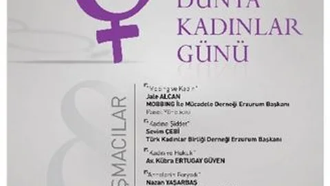 “8 Mart Dünya Kadınlar Günü” Paneli