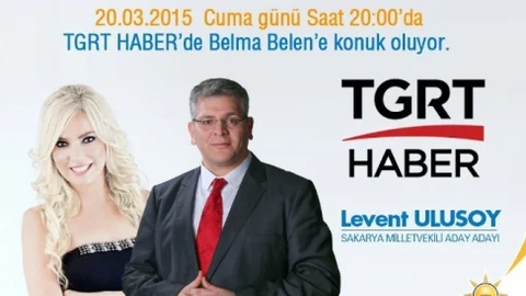 Aday Adayı Levent Ulusoy Tgrt Haber'e Konuk Olacak