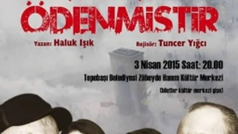 “Bedel Ödeyenlerin” Oyunu Eskişehir'de