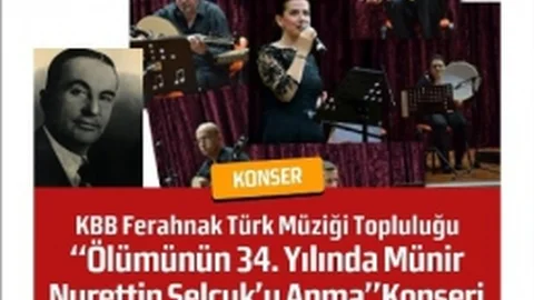 Münir Nurettin Selçuk Anılıyor