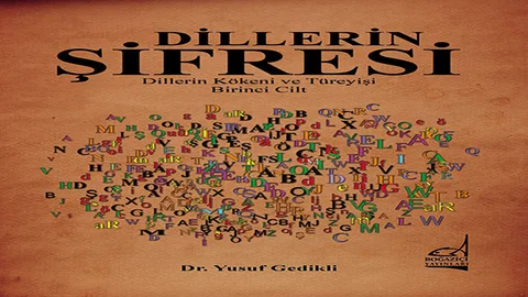 Dillerin Şifresi Kitabı Çıktı