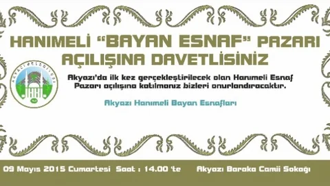 Akyazı'da Bayan Esnaf Pazarı Açılıyor