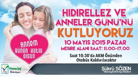 Manavgat'ta Hıdırellez ve Anneler Günü Eğlencesi