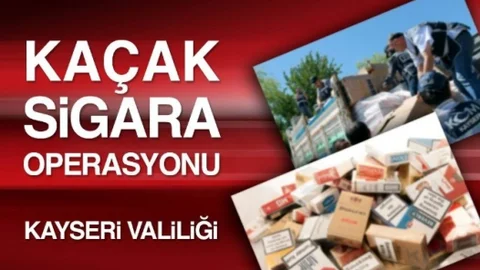 Kayseri'de Kaçak Sigara Operasyonu