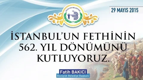 İstanbul'un Fethinin 562. Yılı Kutlandı