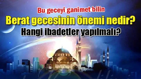 Berat Gecesi Hakkında Bilgiler