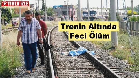 Tarsus'ta Yaşlı Kadın Trenin Altında Kaldı