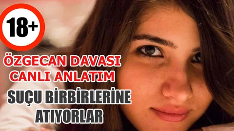 Özgecan Davasından Canlı Yayın
