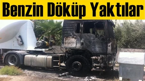 Tarsus’ta TIR Kundaklandı