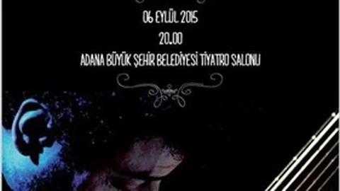 Serkan Yılmaz, 10 telli gitarı ile Adana’da konser verecek