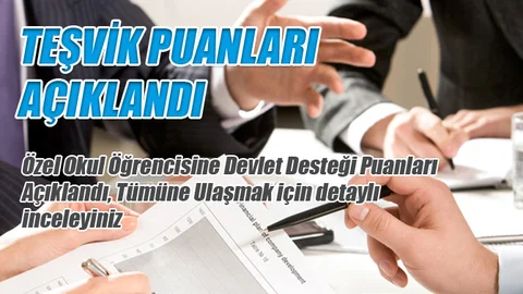 Özel Okul Teşvikleri Puanları Yayınlandı  (Okul Teşvik Sonuçları)