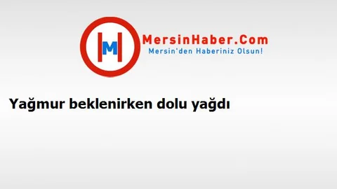 Yağmur beklenirken dolu yağdı