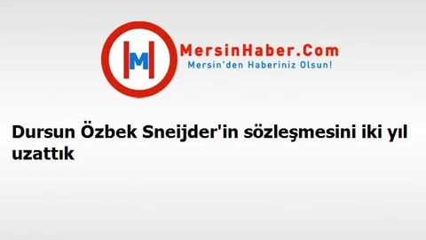 Dursun Özbek Sneijder'in sözleşmesini iki yıl uzattık