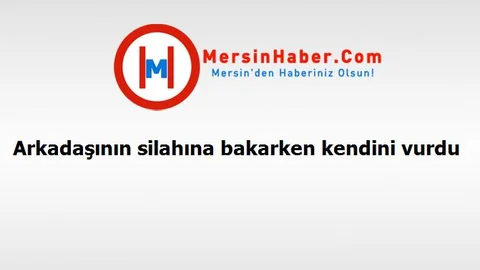 Arkadaşının silahına bakarken kendini vurdu